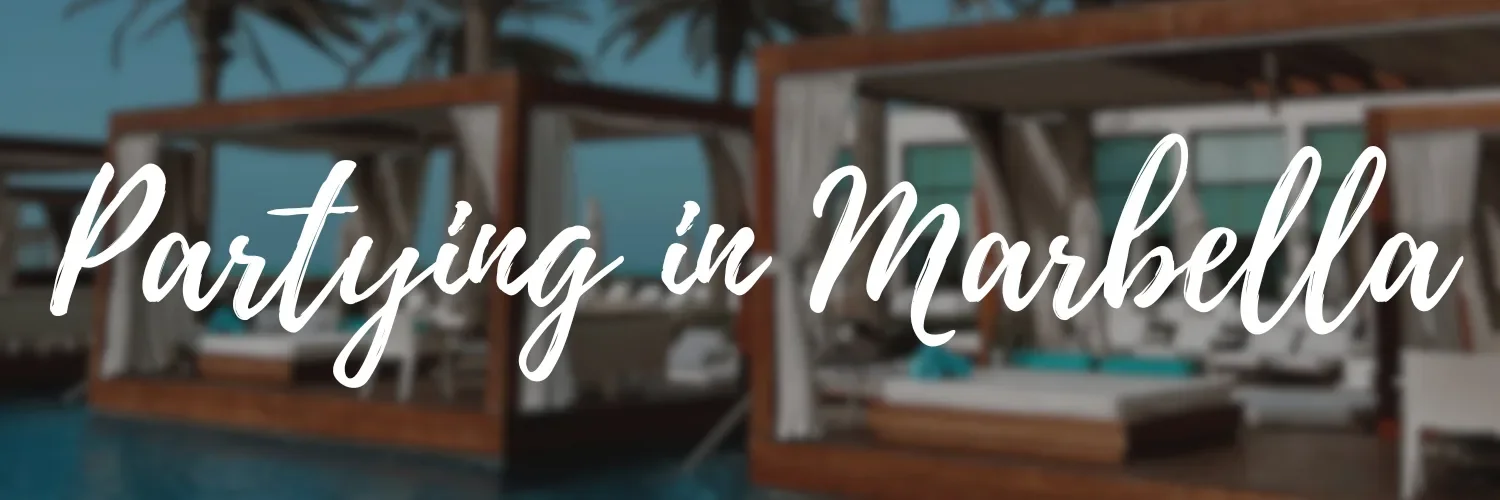 Partying Marbella