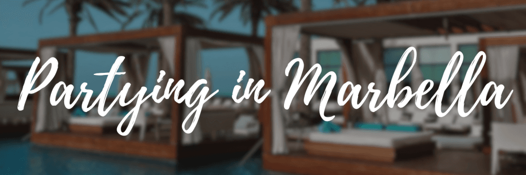 partying marbella